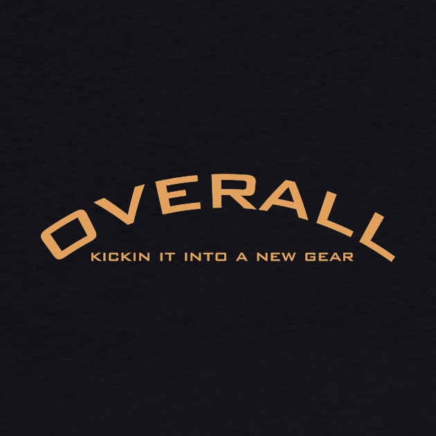 Kickin It Into A New Gear by OverallNJ